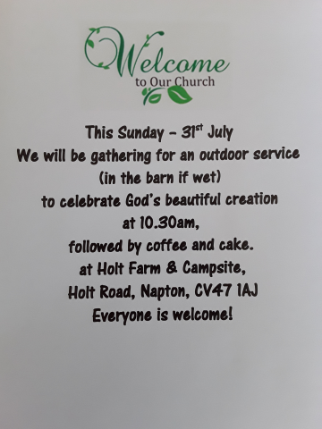 Our outdoor gathering on 31st July at 10.30am at Holt Farm in Napton